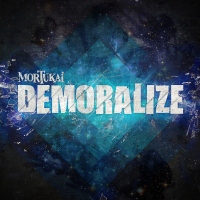 Mortukai - Demoralize 